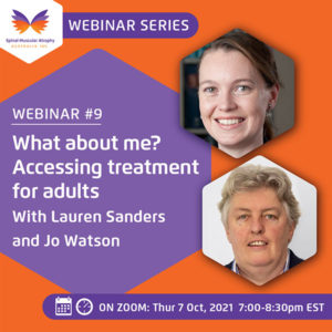 SMA Webinar Series Number 9: What about me? Accessing treatments for adults